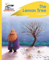 Book Cover for Reading Planet - The Lemon Tree - Yellow Plus: Rocket Phonics by Catherine Baker
