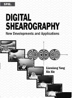 Book Cover for Digital Shearography by Lianxiang Yang, Xin Xie