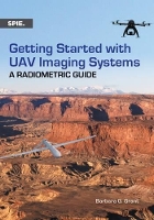 Book Cover for Getting Started with UAV Imaging Systems by Barbara G. Grant