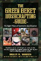 Book Cover for The Green Beret Bushcrafting Guide by Brian Morris