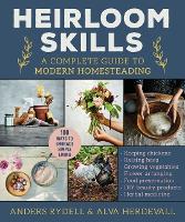 Book Cover for Heirloom Skills by Anders Rydell, Alva Herdevall