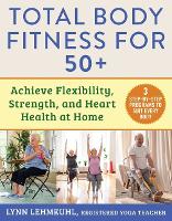 Book Cover for Total Body Fitness for 50+ by Lynn Lehmkuhl