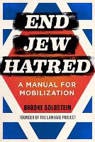 Book Cover for End Jew Hatred by Brooke Goldstein