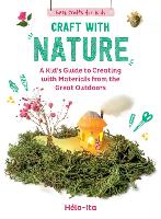 Book Cover for Craft With Nature by Héloïse Charier-Maurel