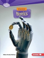 Book Cover for Discover Bionics by Nikole Bethea