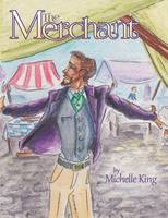 Book Cover for The Merchant by Michelle King