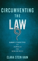 Book Cover for Circumventing the Law by Elana Stein Hain