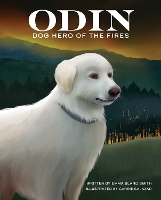 Book Cover for Odin, Dog Hero of the Fires by Emma Bland Smith