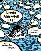 Book Cover for Little Narwhal Lost by Brooke Hartman