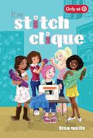 Book Cover for The Stitch Clique by Tina Wells