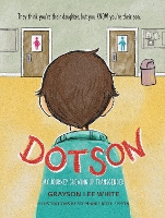 Book Cover for Dotson by Grayson Lee White