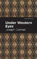 Book Cover for Under Western Eyes by Joseph Conrad, Mint Editions