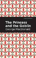 Book Cover for The Princess and the Goblin by George MacDonald