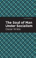 Book Cover for The Soul of Man Under Socialism by Oscar Wilde, Mint Editions