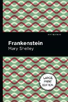 Book Cover for Frankenstein by Mary Shelley, Mint Editions