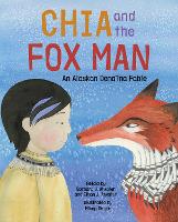 Book Cover for Chia and the Fox Man by Barbara J. Atwater