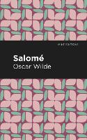 Book Cover for Salome by Oscar Wilde, Mint Editions