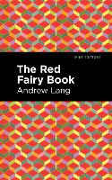 Book Cover for The Red Fairy Book by Andrew Lang, Mint Editions