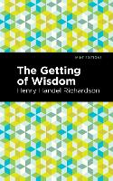 Book Cover for The Getting of Wisdom by Henry Handel Richardson