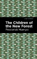 Book Cover for The Children of the New Forest by Frederick Marryat