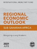 Book Cover for Regional Economic Outlook, April 2021, Sub-Saharan Africa by International Monetary Fund