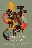 Book Cover for Creating the Canon by Benjamin P Laird