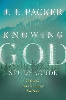 Book Cover for Knowing God Study Guide by J. I. Packer