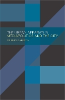 Book Cover for The Urban Apparatus by Reinhold Martin