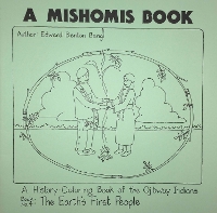 Book Cover for A Mishomis Book, A History-Coloring Book of the Ojibway Indians by Edward Benton-Banai