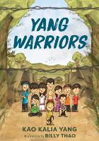 Book Cover for Yang Warriors by Kao Kalia Yang