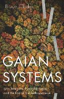 Book Cover for Gaian Systems by Bruce Clarke