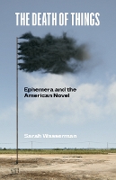 Book Cover for The Death of Things by Sarah Wasserman