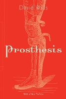 Book Cover for Prosthesis by David Wills