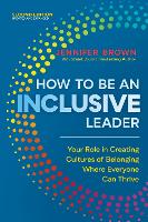 Book Cover for How to Be an Inclusive Leader, Second Edition  by Jennifer Brown