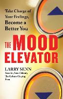 Book Cover for The Mood Elevator by Larry Senn