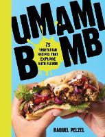 Book Cover for Umami Bomb by Raquel Pelzel