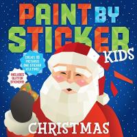 Book Cover for Paint by Sticker Kids: Christmas by Workman Publishing