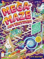 Book Cover for Mega-Maze Adventure! (Maze Activity Book for Kids Ages 7+) by Scott Bedford