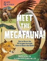 Book Cover for Meet the Megafauna! by Gabrielle Balkan