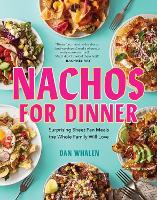 Book Cover for Nachos for Dinner by Dan Whalen