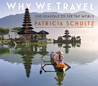 Book Cover for Why We Travel by Patricia Schultz