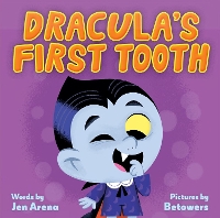 Book Cover for Dracula's First Tooth by Jen Arena