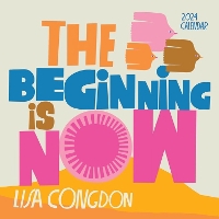 Book Cover for Lisa Congdon The Beginning Is Now Wall Calendar 2024 by Lisa Congdon, Workman Calendars