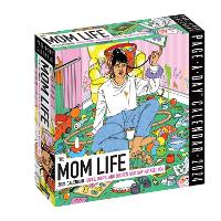 Book Cover for Mom Life Page-A-Day Calendar 2024 by Workman Calendars