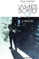 Book Cover for James Bond Volume 1 by Warren Ellis, Jason Masters