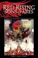 Book Cover for Pierce Brown’s Red Rising: Sons of Ares – An Original Graphic Novel by Pierce Brown, Rik Hoskin, Eli Powell