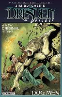 Book Cover for Jim Butcher’s The Dresden Files: Dog Men Signed Edition by Jim Butcher, Mark Powers, Diego Galindo