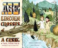 Book Cover for Abe Lincoln Crosses a Creek by Deborah Hopkinson