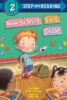 Book Cover for How to Start First Grade by Catherine A. Hapka, Ellen Titlebaum