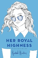 Book Cover for Her Royal Highness by Rachel Hawkins